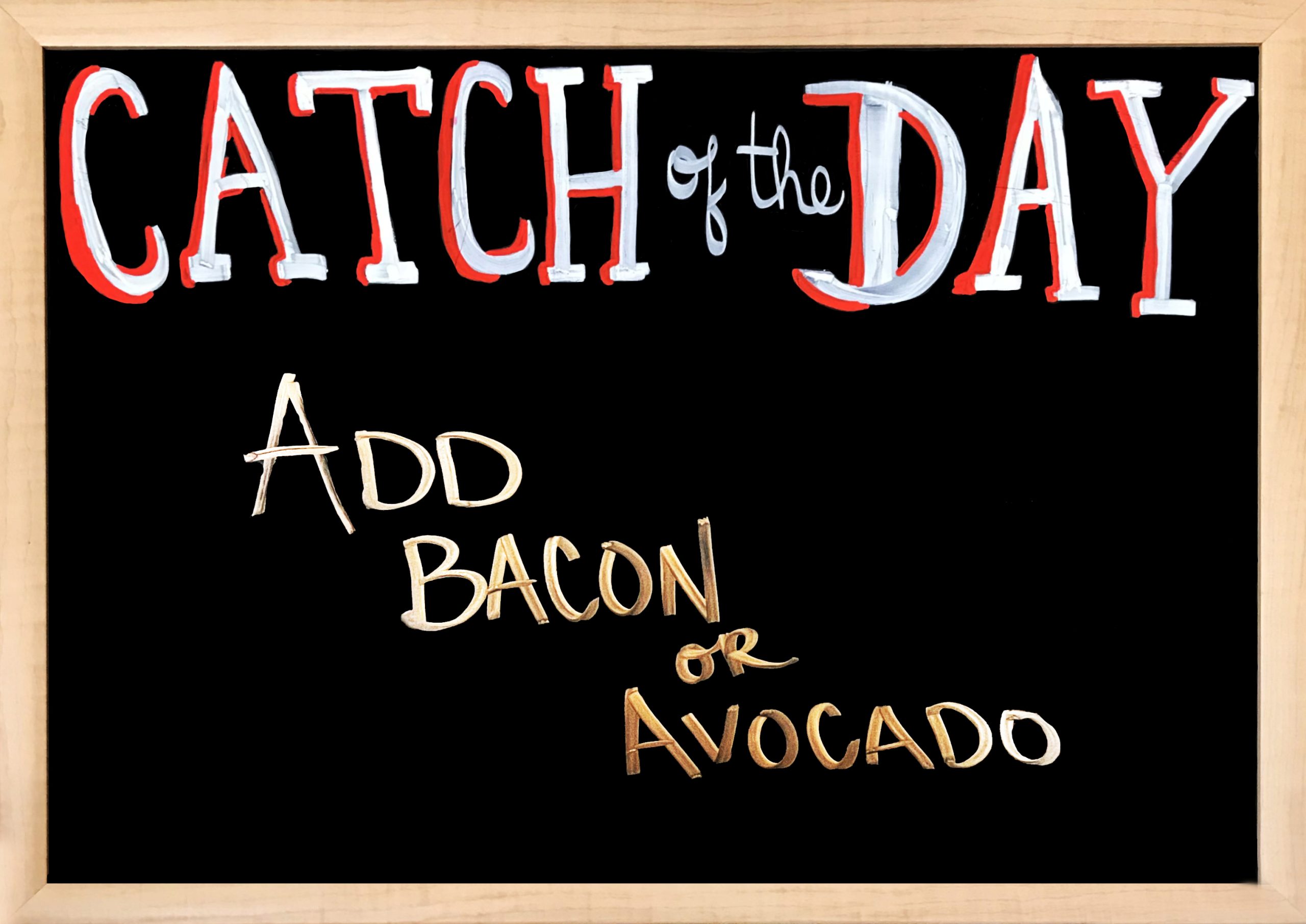 Catch a Fish on your "McBoodery Fishing License" today when you add Bacon or Avocado.
