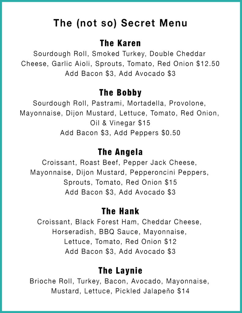 The (not so) Secret Menu